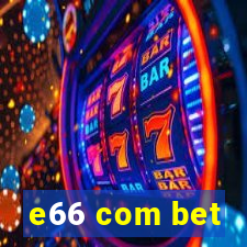 e66 com bet